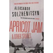 Apricot Jam and Other Stories (Canons)