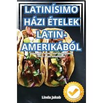 Latin�simo H�zi �telek Latin-Amerik�b�l