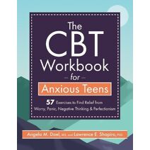 CBT Workbook for Anxious Teen