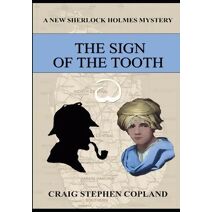 Sign of the Tooth - Large Print (New Sherlock Holmes Mysteries)