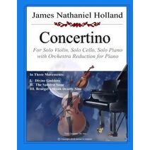 Concertino (Piano Concertos of James Nathaniel Holland)