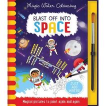Blast Off Into - Space (Magic Water Colouring)