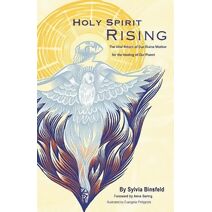 Holy Spirit Rising