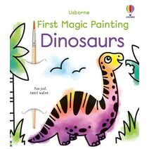 First Magic Painting Dinosaurs (First Magic Painting)