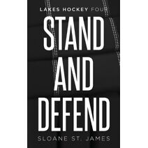 Stand and Defend (Lakes Hockey)
