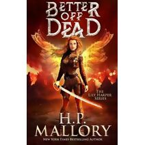 Better Off Dead (Lily Harper Urban Fantasy)