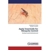 Apply Insecticide for Mosquito Control