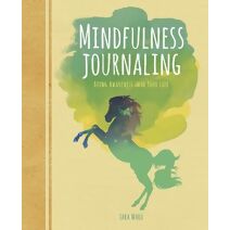 Mindfulness Journaling (Arcturus Mindful Journals)