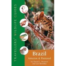 Brazil (Traveller's Wildlife Guides)