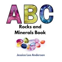 ABC Rocks and Minerals Book