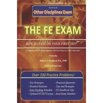 EIT/FE Exam "HOW TO PASS ON YOUR FIRST TRY"