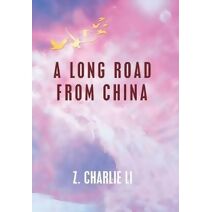 Long Road from China