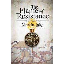 Flame of Resistance (Lost King)