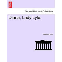 Diana, Lady Lyle.