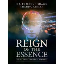 Reign of the Essence