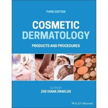 Cosmetic Dermatology: Products and Procedures, Thi rd Edition