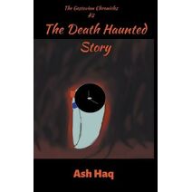 Death Haunted Story