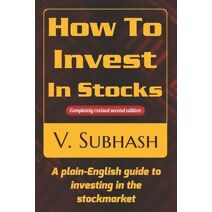 How To Invest In Stocks