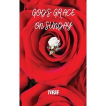 God's Grace On Sunday