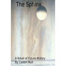 Sphinx (Sol Senate Cycle - Future History)
