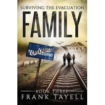 Surviving The Evacuation Book 3 (Surviving the Evacuation)