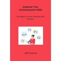 Empower Your Communication Skills