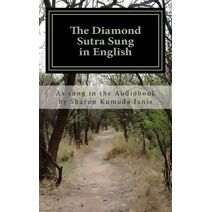 Diamond Sutra Sung in English
