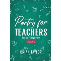 Poetry for Teachers (Book 2)
