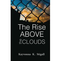 Rise Above the Clouds