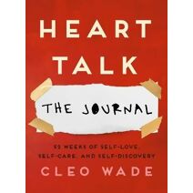 Heart Talk: The Journal