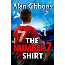 Number 7 Shirt (Football Fiction and Facts)