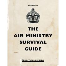 Air Ministry Survival Guide (Air Ministry Survival Guide)
