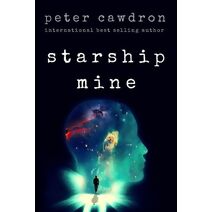 Starship Mine (First Contact)