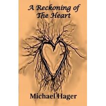 Reckoning of the Heart