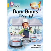 Dani Binns: Clever Chef (Collins Big Cat)