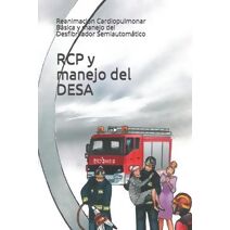 RCP y manejo del DESA (Emergencias)