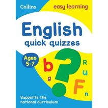 English Quick Quizzes Ages 5-7 (Collins Easy Learning KS1)