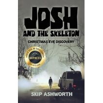 Josh and the Skeleton