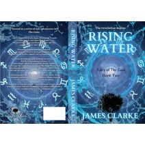 Rising Water (Tales of The Gaia)