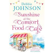 Sunshine at the Comfort Food Café (Comfort Food Café)
