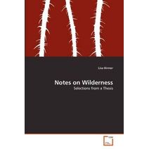 Notes on Wilderness