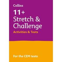 11+ Stretch and Challenge Activities and Tests (Collins 11+)