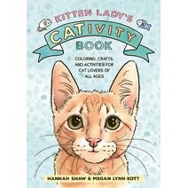 Kitten Lady’s CATivity Book