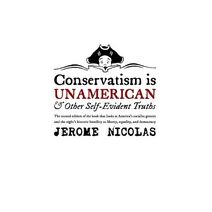 Conservatism is Un-American