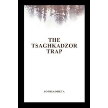 Tsaghkadzor Trap