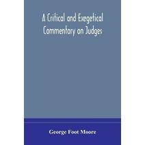 critical and exegetical commentary on Judges