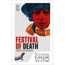 Doctor Who: Festival of Death (DOCTOR WHO)