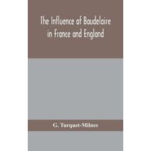 influence of Baudelaire in France and England