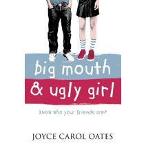 Big Mouth and Ugly Girl
