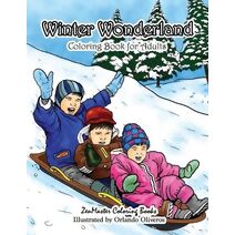 Winter Wonderland Coloring Book for Adults (Therapeutic Coloring Books for Adults)